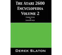 The Atari 2600 Encyclopedia Volume 2