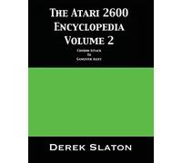 The Atari 2600 Encyclopedia Volume 2