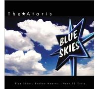 THE ATARIS - BLUE SKIES,BROKEN HEARTS...NEXT 12 EXITS (BLUE/WH VINYL LP NEUF
