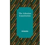The Athenian Constitution