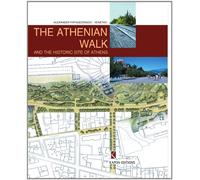 The Athenian Walk and the Historic Site of Athens