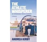 The Athlete Whisperer
