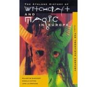 The Athlone History of Witchcraft and Magic in Europe Volume 6: The Twentieth Century: The Eighteenth and Nineteenth Centuries v. 5 Jean La Fontaine (Auteur)