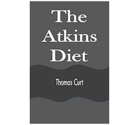 The Atkins Diet