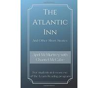 The Atlantic Inn: For Students In Lessons 1-10 Of The Learn Reading Program (Learn Reading Presents)