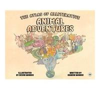 The Atlas of Alliterative Animal Adventures by Sharon Morris Sharon Morris (Auteur)