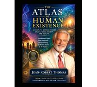 The Atlas of Human Life: Understanding the Complexity of Being Human