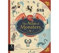 The Atlas of Monsters by Sandra Lawrence Stuart Hill, Sandra Lawrence (Auteur)