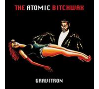 Atomic Bitchwax - The gravitron