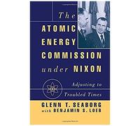 The Atomic Energy Commission Under Nixon