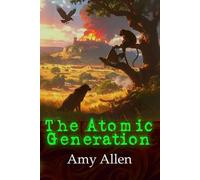 The Atomic Generation: An Appendix to Regency and Centervale