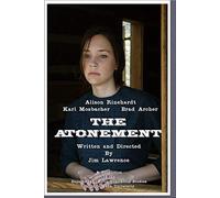 THE ATONEMENT (2007 Gold Award Winner, Aurora Film and Video Awards)