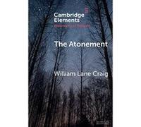 The Atonement (Elements in the Philosophy of Religion) - [Version Originale] Inconnu (Auteur)