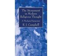 The Atonement In Modern Religious Thought