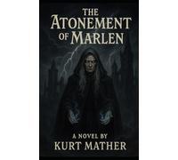 The Atonement of Marlen