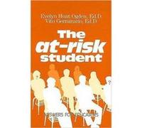 The AtRisk Student by Vito Germinario Evelyn Hunt Ogden, Vito Germinario (Auteur)