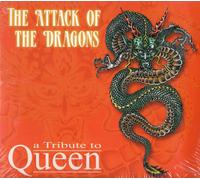 The Attack Of The Dragons - A Tribute To Queen