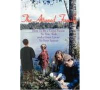 The Attuned Family: How to Be a Great Parent to Your Kids and a Great Lover to Your Spouse Witt, Phd Keith (Auteur)