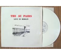 The Au Pairs - LIVE IN BERLIN LP (VINYL) UK AKA 1983