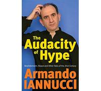 The Audacity Of Hype