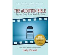 The Audition Bible: Secrets Every Actor Needs to Know