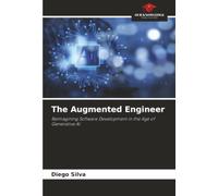 The Augmented Engineer: Reimagining Software Development in the Age of Generative AI