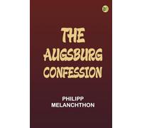 The Augsburg Confession