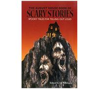 The August House Book Of Scary Stories