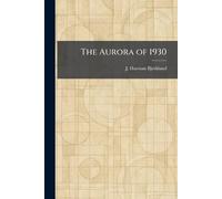 The Aurora of 1930