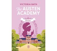 The Austen Academy (Tome 2) - Emma
