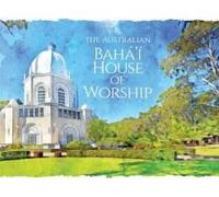 The Australian Bahá'í House Of Worship