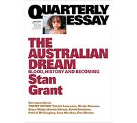 The Australian Dream: Blood, History and Becoming