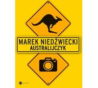 The Australian - Marek Niedźwiecki (Buch auf Polnisch)