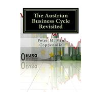 The Austrian Business Cycle Revisited