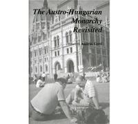 The AustroHungarian Monarchy Revisited by Andras Gero Andras Gero (Auteur)