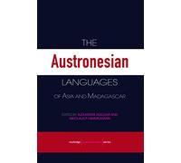 The Austronesian Languages of Asia and Madagascar