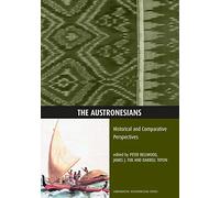 The Austronesians: Historical and Comparative Perspectives