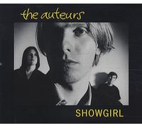 The Auteurs - Showgirl (single) [UK Import]