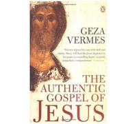 The Authentic Gospel Of Jesus