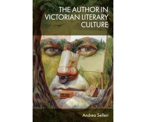 The Author in Victorian Literary Culture