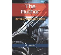 The Author: Revealer Of Unseen Truth (Day To Dusk)