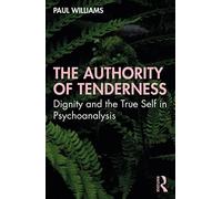 The Authority Of Tenderness