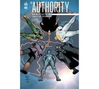 THE AUTHORITY - Tome 2 Bryan Hitch (Illustration), Warren Ellis (Auteur), Mark Millar (Auteur), Frank Quitely (Illustration)