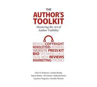 The Author's Toolkit: Mastering the Art of Author Visibility