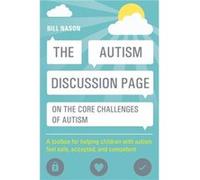 The Autism Discussion Page On The Core Challenges Of Autism
