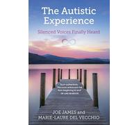 The Autistic Experience: Silenced Voices Finally Heard