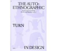 The Auto-ethnographic Turn in Design