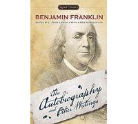 The Autobiography And Other Writings