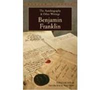 The Autobiography and Other Writings Benjamin Franklin (Auteur)
