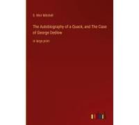 The Autobiography Of A Quack, And The Case Of George Dedlow